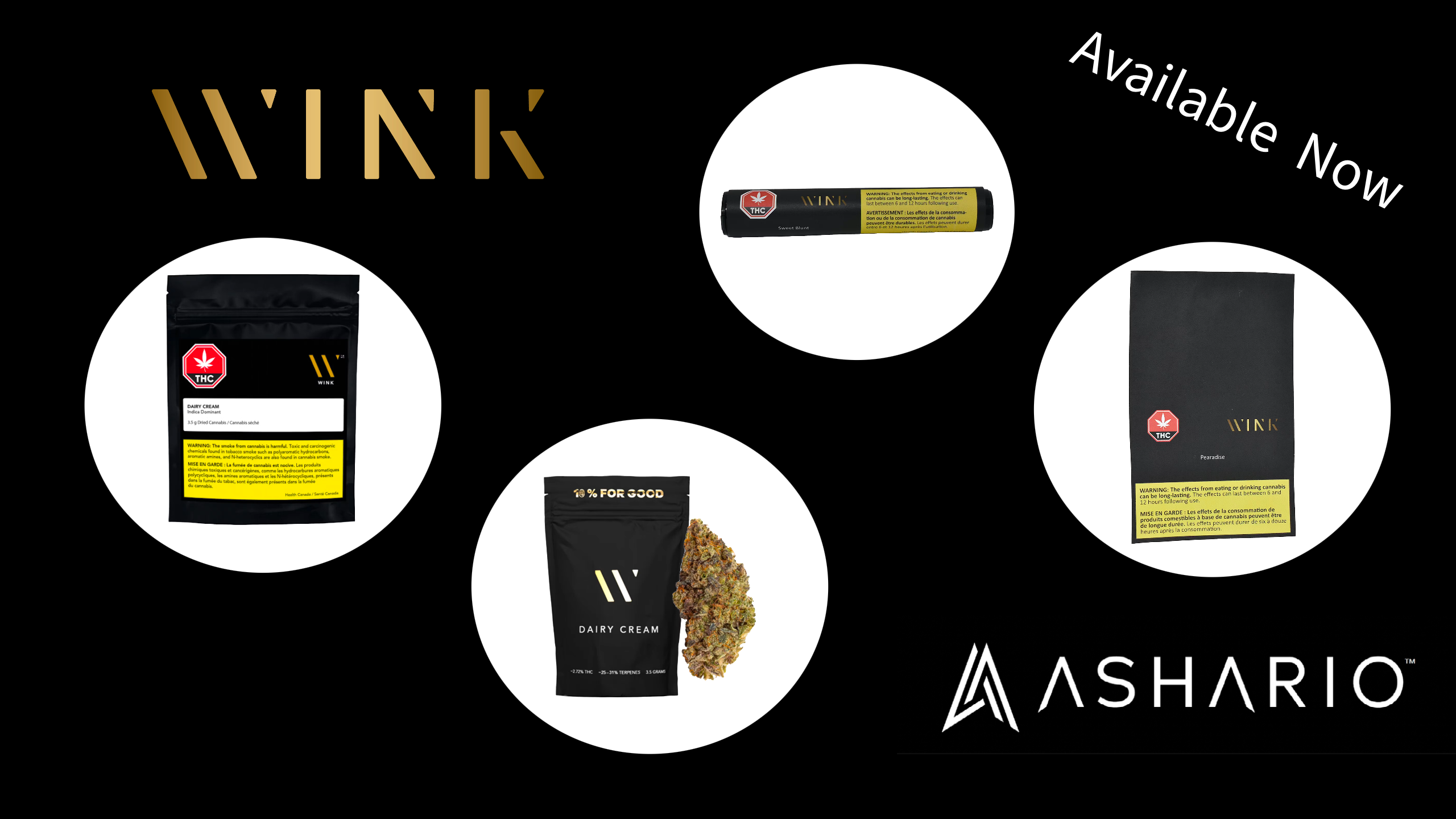 Elevate your cannabis journey with Wink, the epitome of luxury and sophistication, now available at Ashario Cannabis. 