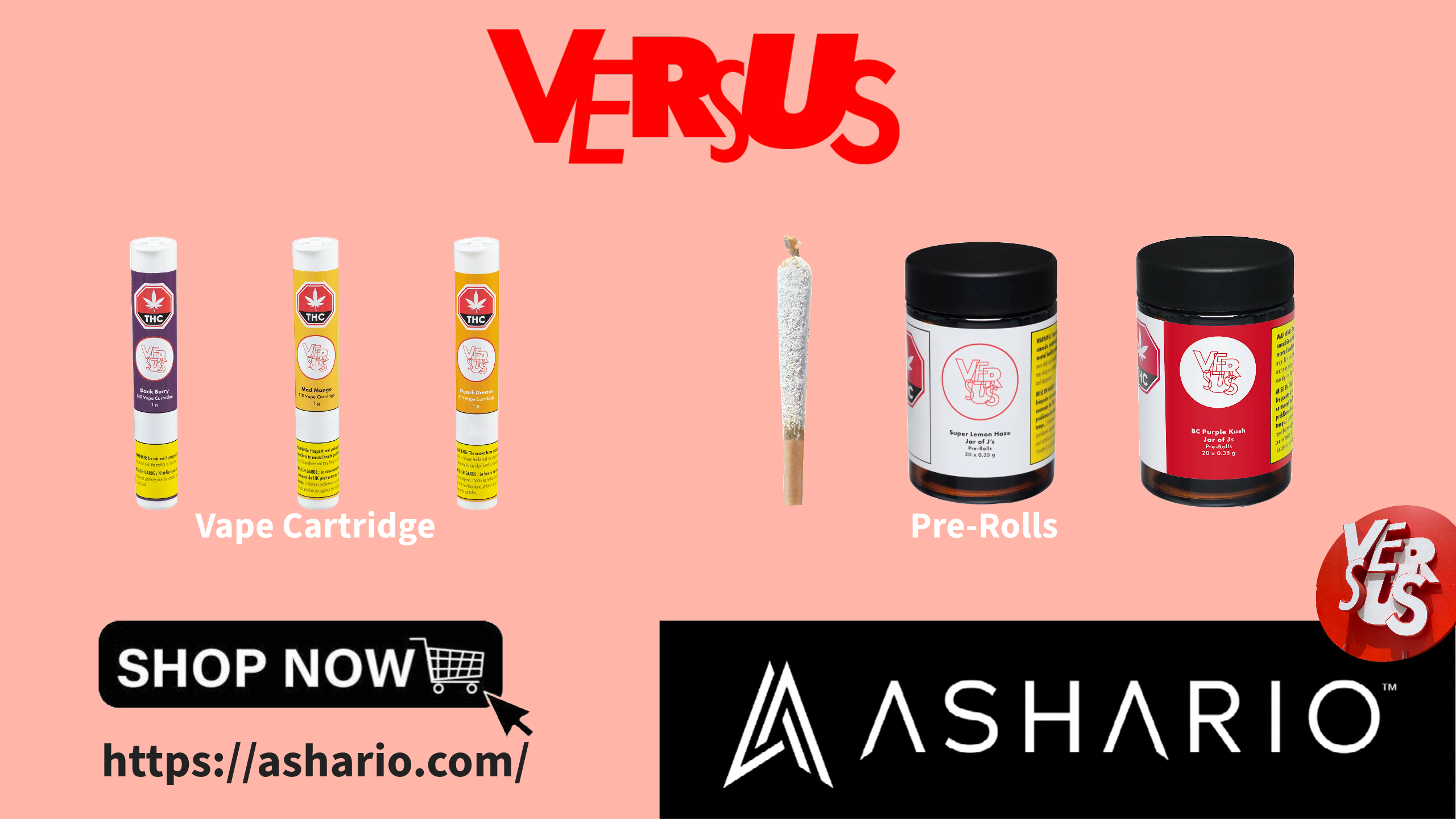 Step into the world of Versus/Verse, a brand that challenges conventions and sparks creativity, now exclusively available at Ashario Cannabis.