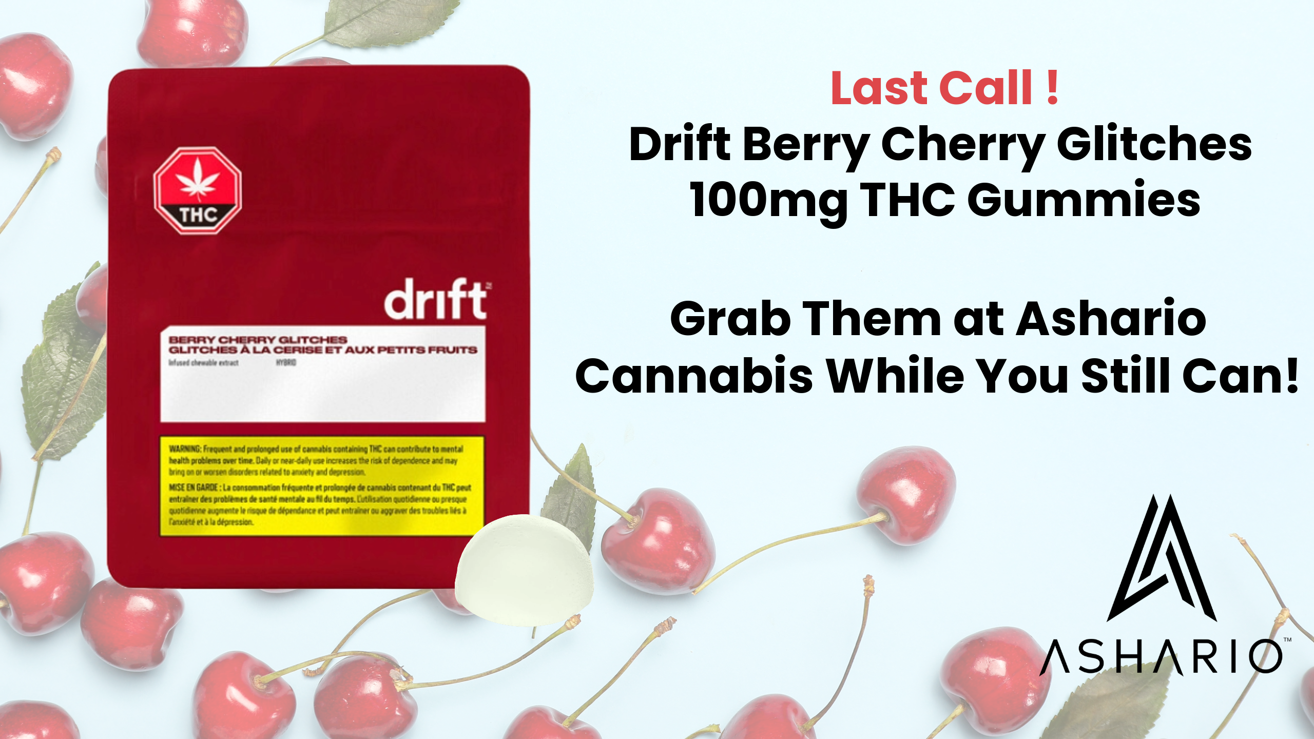 The Last Chance for Drift Berry Cherry Glitches 100mg THC Gummies: Why You Should Snag A Bag Before It's Too Late!